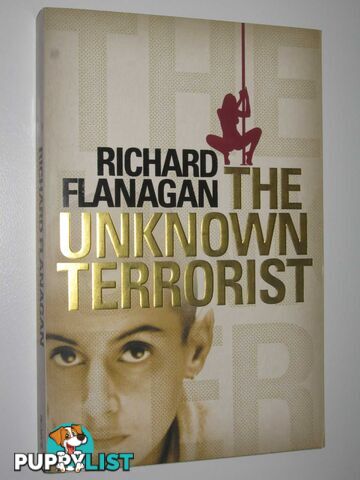 The Unknown Terrorist  - Flanagan Richard - 2006