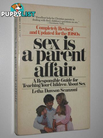 Sex is A Parent Affair  - Group Bantam Doubleday Dell Publishing - 1982