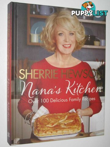 Nana's Kitchen : Over 100 Delicious Family Recipes  - Hewson Sherrie - 2014