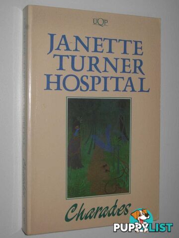 Charades  - Hospital Janette Turner - 1991