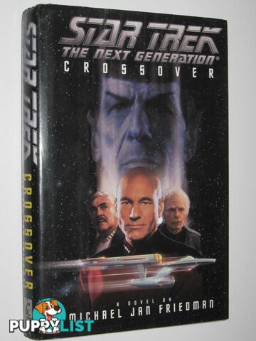 Crossover - STAR TREK: The Next Generation Series  - Friedman Michael Jan - 1995