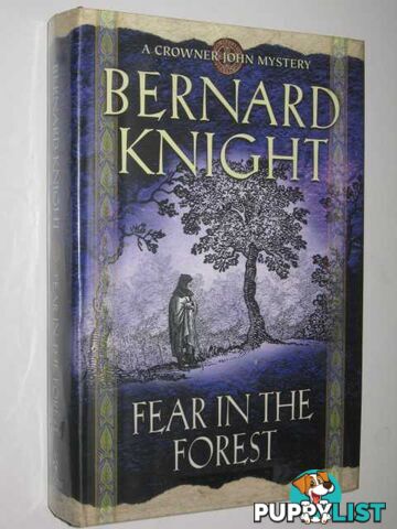 Fear in the Forest  - Knight Bernard - 2003