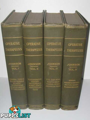 Operative Therapeusis Volumes 1-4  - Johnson Alexander Bryan - 1915