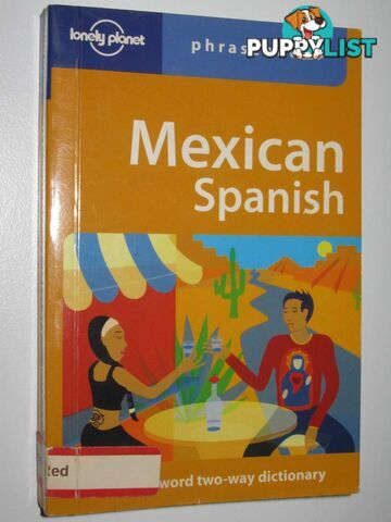 Mexican Spanish Phrasebook  - Carmona Rafael + Cecilia - 2003