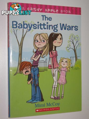 The Babysitting Wars - Candy Apple Series  - McCoy Mimi - 2007