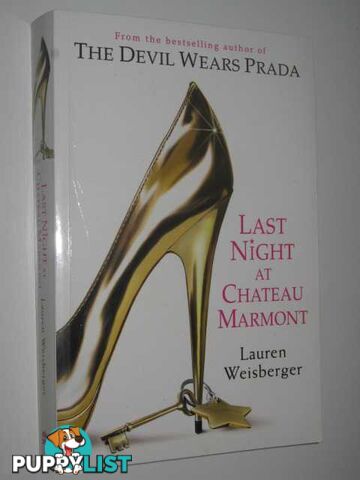 Last Night At Chateau Marmont  - Weisberger Lauren - 2010