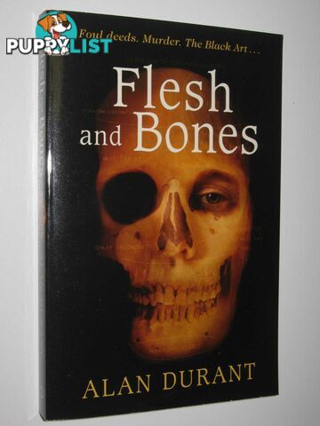 Flesh and Bones  - Durant Alan - 2008