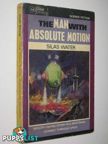 The Man with Absolute Motion  - Water Silas - 1965