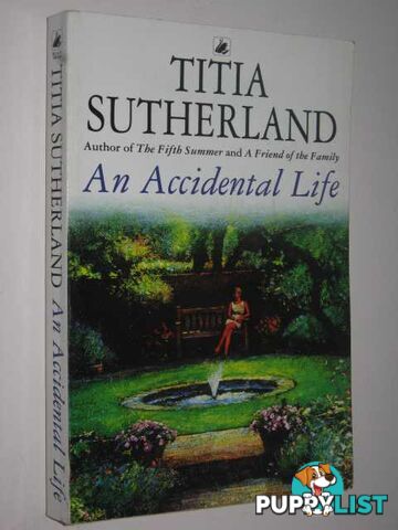 An Accidental Life  - Sutherland Titia - 1997