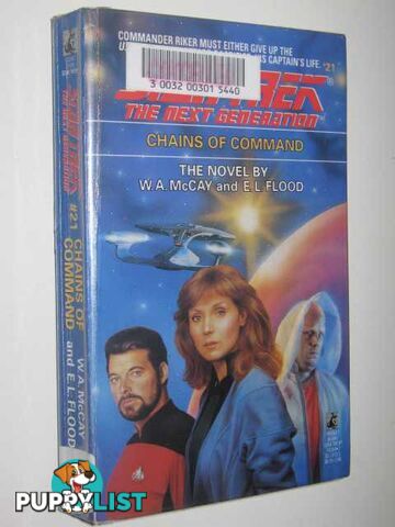 Chains of Command - STAR TREK: The Next Generation Series #21  - McCay W.A. & Flood, E.L. - 1992