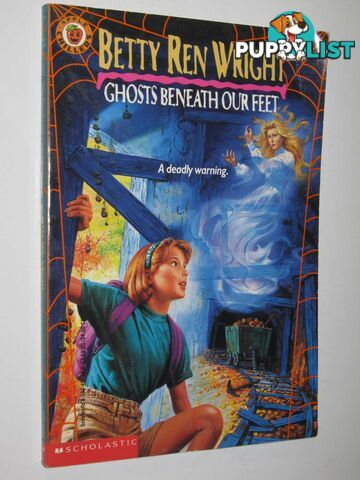 Ghosts Beneath Our Feet  - Wright Betty Ren - 1984