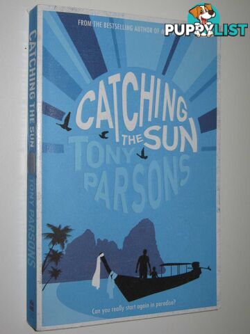 Catching the Sun  - Parsons Tony - 2012