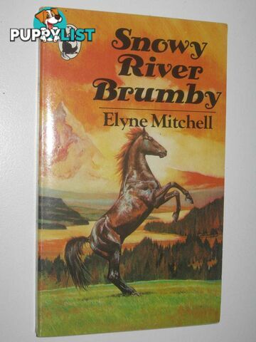 Snowy River Brumby  - Mitchell Elyne - 1984