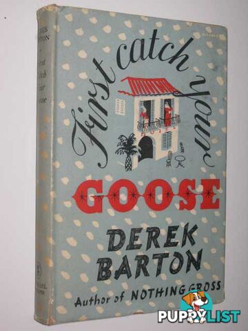 First Catch Your Goose  - Barton Derek - 1953