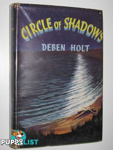 Circle of Shadows  - Holt Deben - 1957