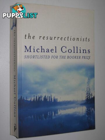 The Resurrectionists  - Collins Michael - 2003