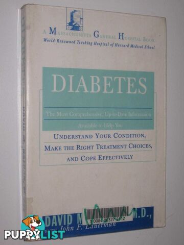 Diabetes : Undertsanding Your Condition, Make The Right Treatment Choices, And Cope Effectively  - Nathan David M - 1997