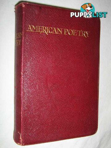 American Poetry : A Representative Collection of the Best Verse by American Writers  - Rossetti William - No date