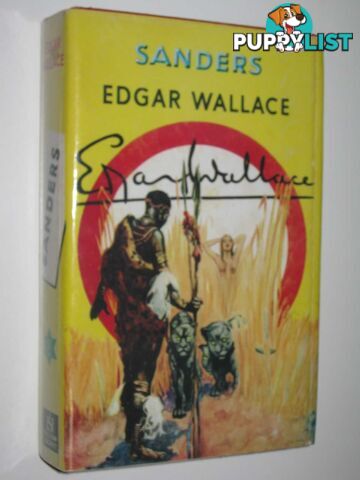 Sanders - Sanders of the River Series #11  - Wallace Edgar - 1928