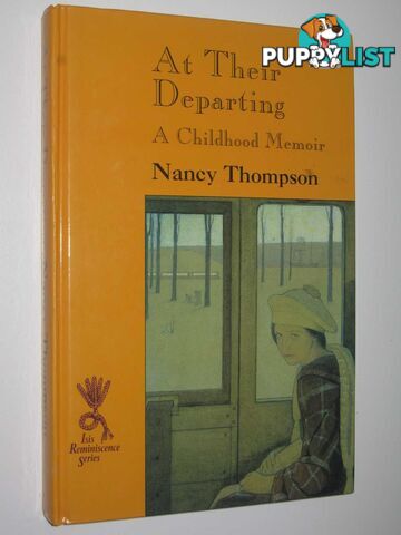 At Their Departing : A Childhood Memoir  - Thompson Nancy - 1994