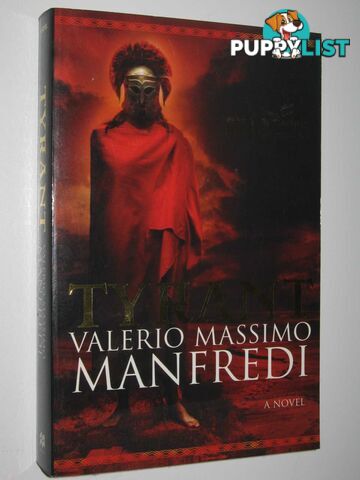 Tyrant  - Manfredi Valerio Massimo - 2005