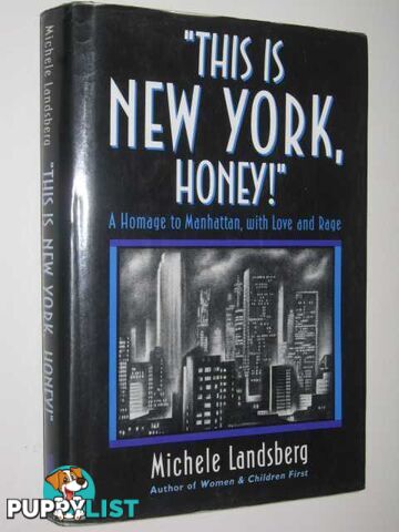 this is New York, Honey!  - Landsberg Michele - 1989