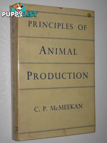 Principles of Animal Production  - McMeekan C. P. - 1960