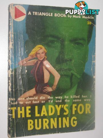 The Lady's for Burning  - Macklin Mark - 1956