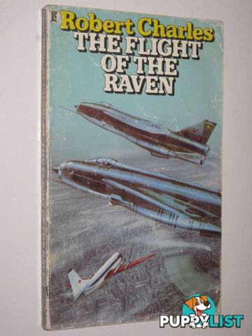 The Flight of the Raven  - Charles Robert - 1979