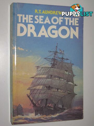 The Sea of the Dragon  - Aundrews R. T. - 1980