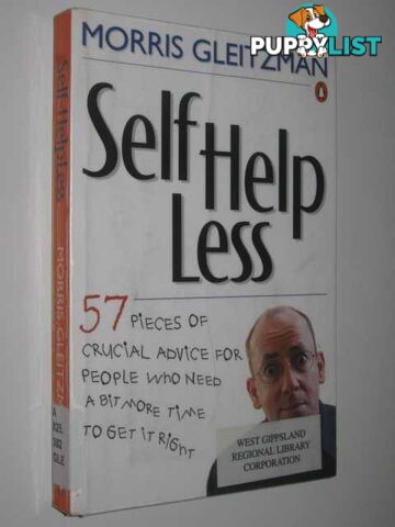 Self Help Less  - Gleitzman Morris - 2000