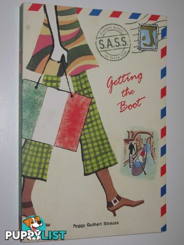 Getting the Boot - S.A.S.S: Students Across the Seven Seas Series  - Strauss Peggy Guthart - 2005