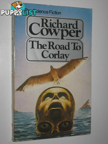 The Road to Corlay - The White Bird of Kinship Series #1  - Cowper Richard - 1979