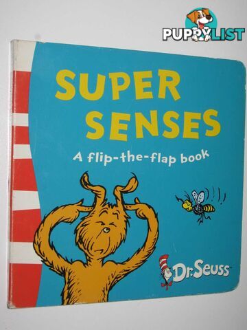 Super Senses - Flip-the-Flap Series  - Dr Seuss - 2005