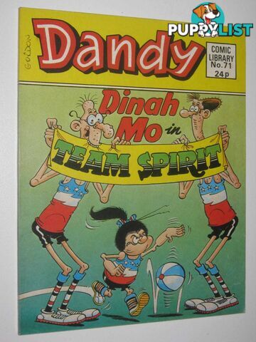 Dinah Mo in "Team Spirit" - Dandy Comic Library #71  - Author Not Stated - 1986