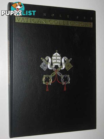 The Holy See Vatican Collections  - MacAulay Edited by Desmond - 1988