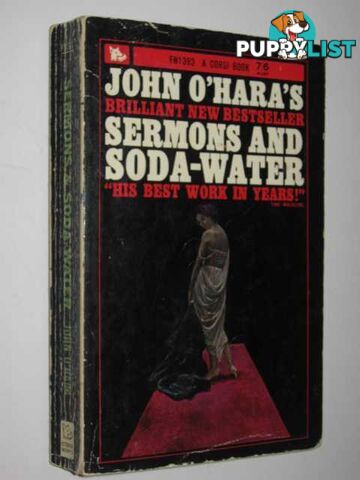 Sermons and Soda-Water  - O'Hara John - 1963