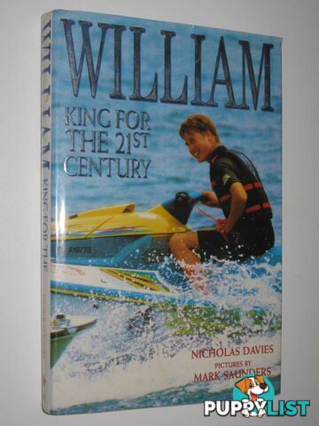 William: King for the 21st Century  - Davies Nicholas - 2001