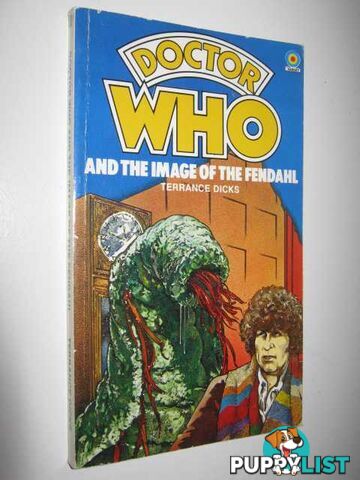 Doctor Who and the Image of the Fendahl  - Hayles Brian - 1982