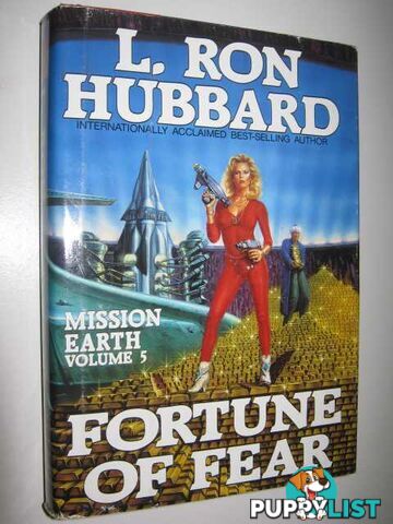 Fortune of Fear - Mission Earth Series #5  - Hubbard L. Ron - 1986