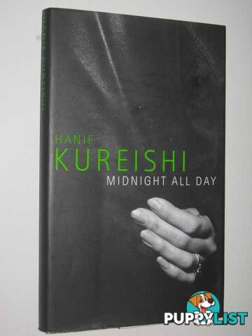 Midnight All Day  - Kureishi Hanif - 1999