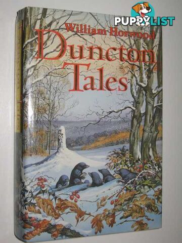 Duncton Tales  - Horwood William - 1991