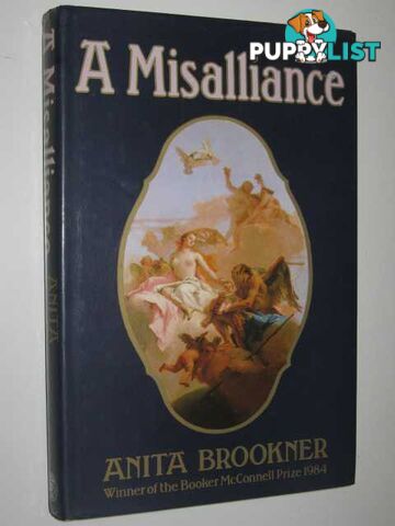 A Misalliance  - Brookner Anita - 1986