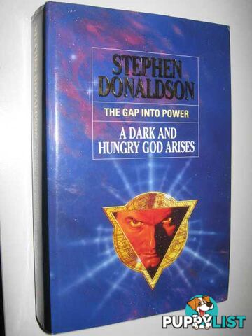 The Gap into Power : A Dark and Hungry God Arises  - Donaldson Stephen R. - 1992