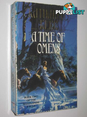 A Time of Omens - The Westlands Series #2  - Kerr Katharine - 1993