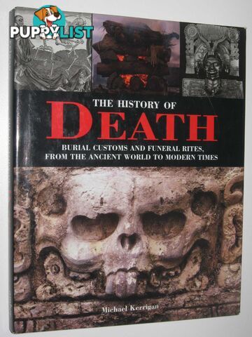 The History of Death  - Kerrigan Michael - 2007