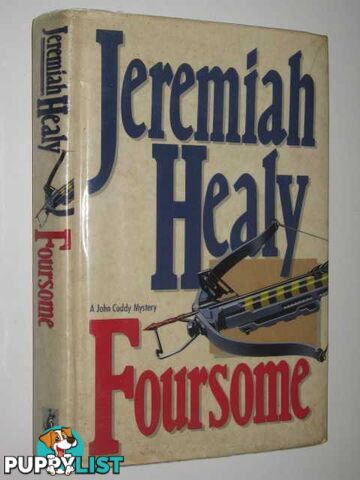 Foursome : A John Cuddy Mystery  - Healy Jeremiah - 1993