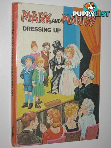 Mark and Mandy Dressing Up - Mark and Mandy Series #3  - Gray M. + G. - No date
