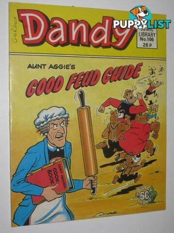 Aunt Aggie's Good Feud Guide - Dandy Comic Library #106  - Author Not Stated - 1987