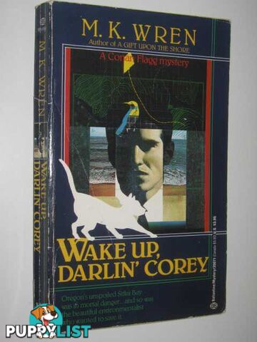 Wake Up, Darlin' Corey - Conan Flagg Series  - Wren M. K. - 1990